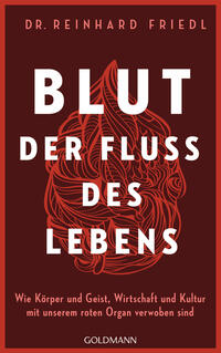 Blut – Der Fluss des Lebens