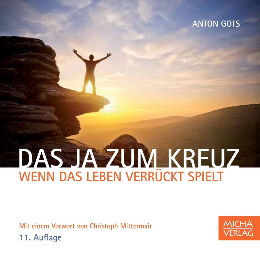 Das Ja zum Kreuz