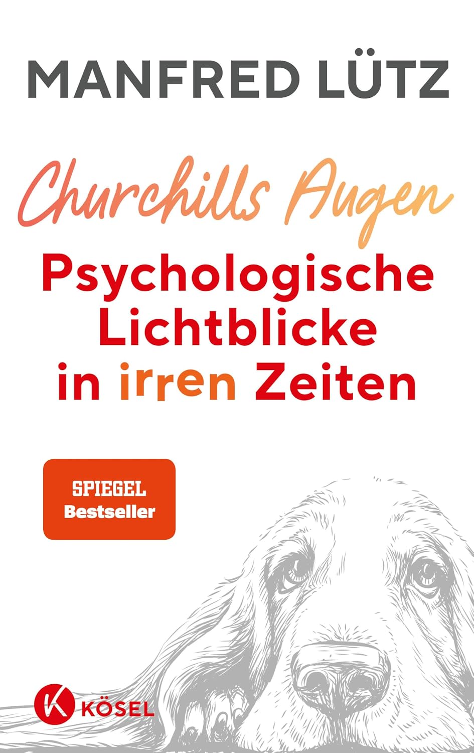 Psychologische Lichtblicke in irren Zeiten