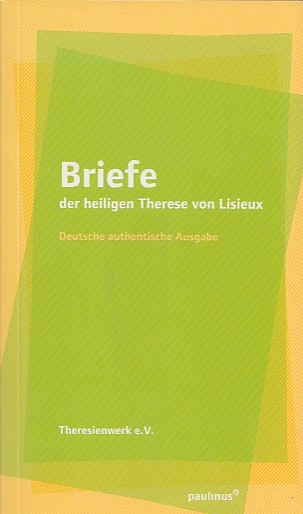 Briefe der hl. Therese von Lisieux