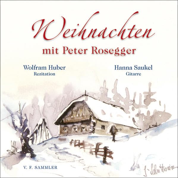 Weihnachten mit Peter Rosegger – Hörbuch