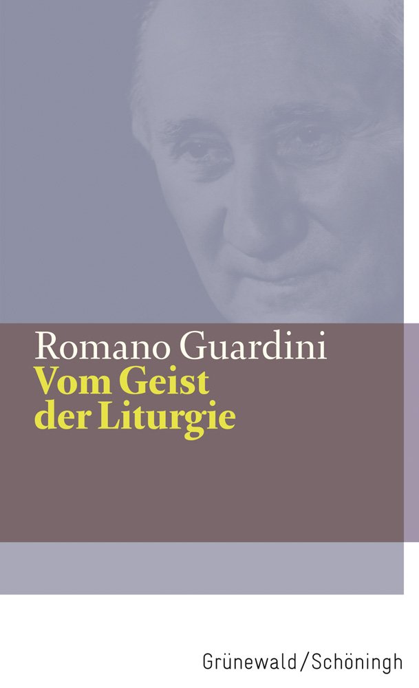 Vom Geist der Liturgie