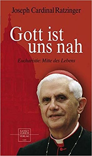 Gott ist uns nah: Eucharistie - Mitte des Lebens