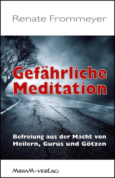 Gefährliche Meditation
