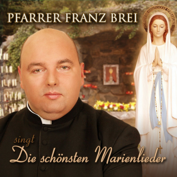 Die schönsten Marienlieder – CD