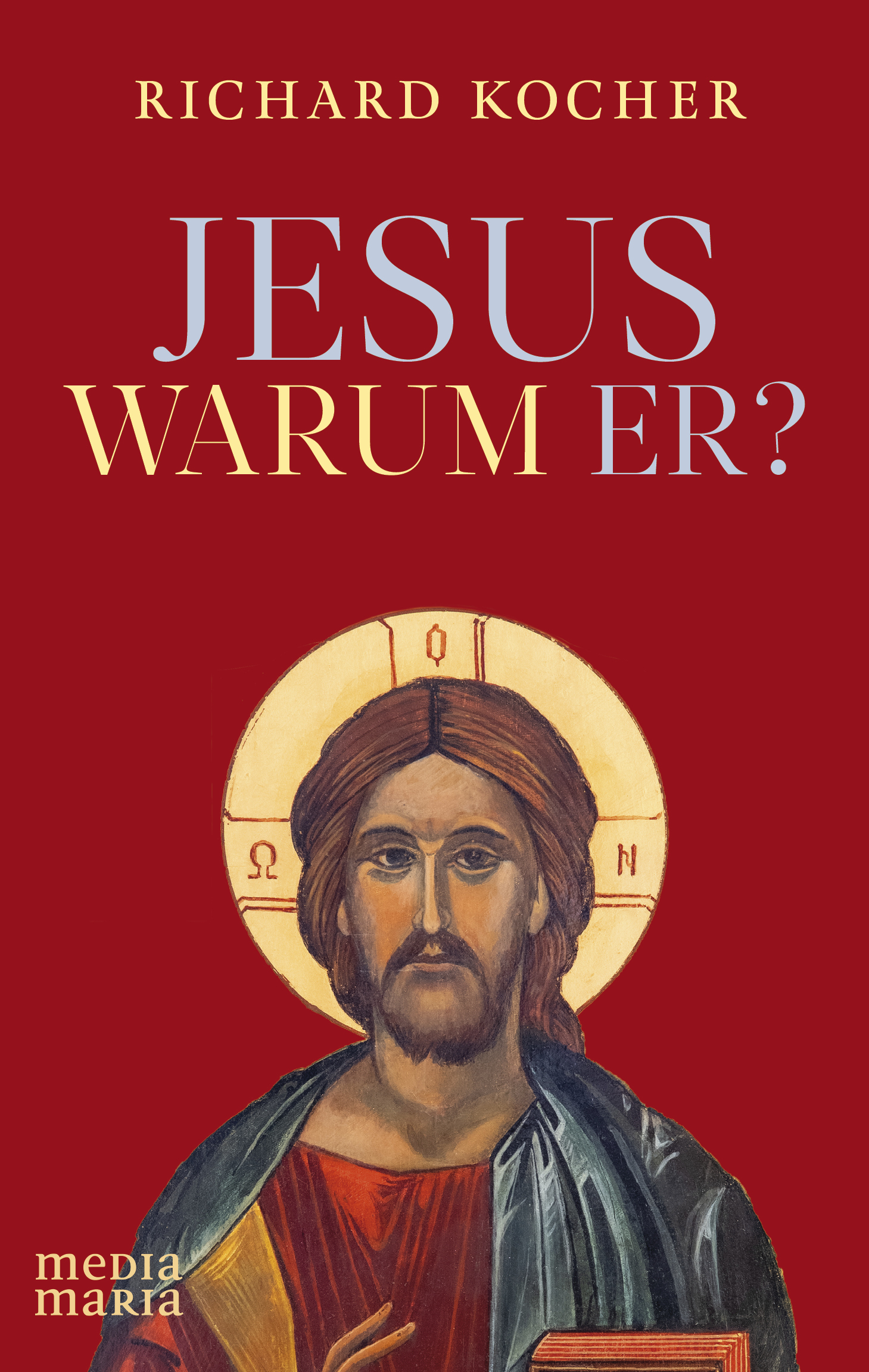 Jesus – warum er?