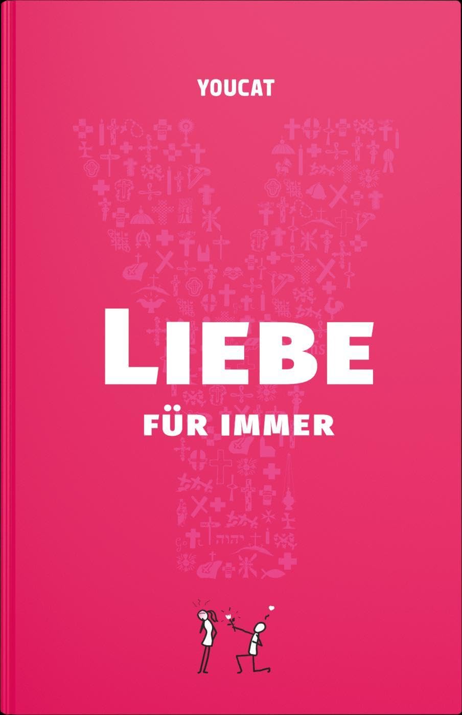 YOUCAT- Liebe für immer