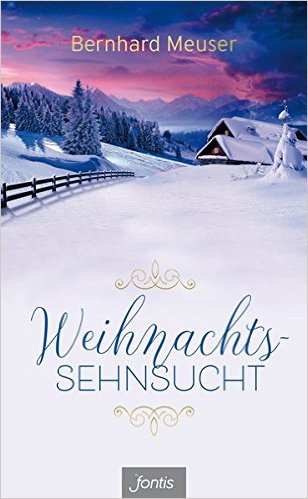 Weihnachtssehnsucht