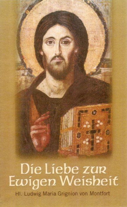 Die Liebe zur Ewigen Weisheit