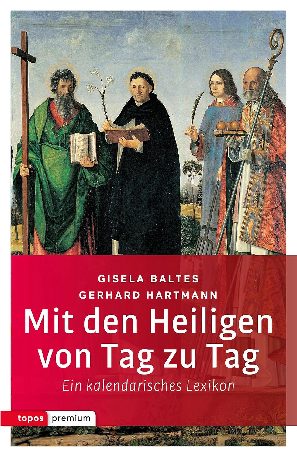 Mit den Heiligen von Tag zu Tag