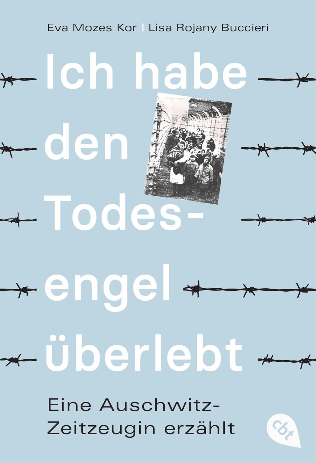 Ich habe den Todesengel überlebt – Eine Auschwitz-Zeitzeugin erzählt