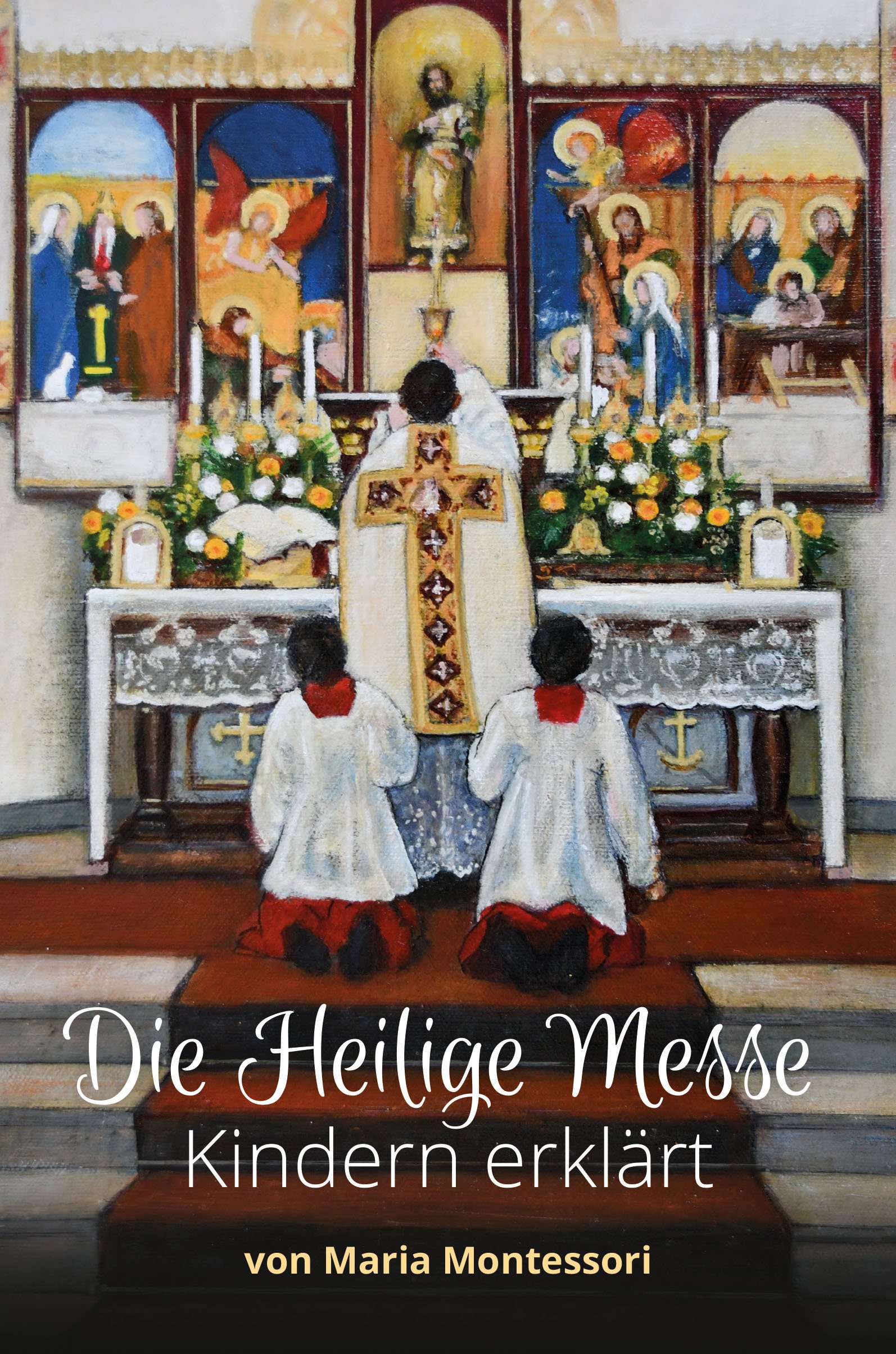 Die Heilige Messe Kindern erklärt