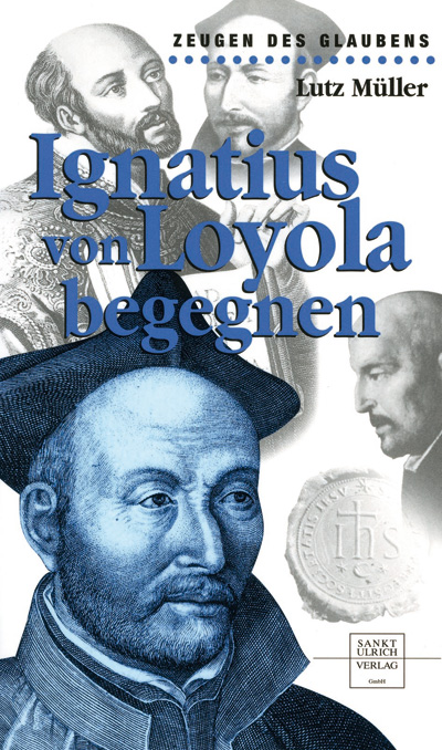 Ignatius von Loyola begegnen, statt € 12,90