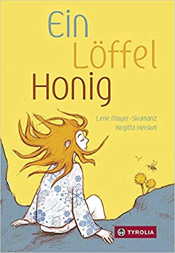Ein Löffel Honig: Eine Geschichte zur Erstkommunion