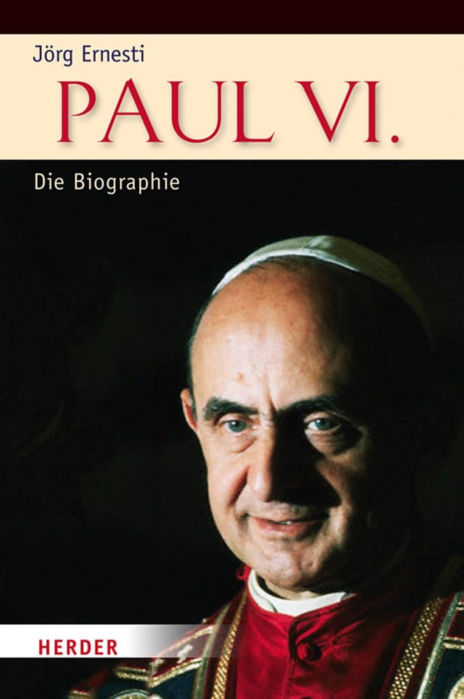 Paul VI. - Die Biographie