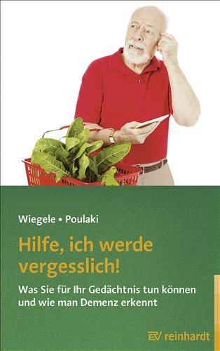 Hilfe, ich werde vergesslich!
