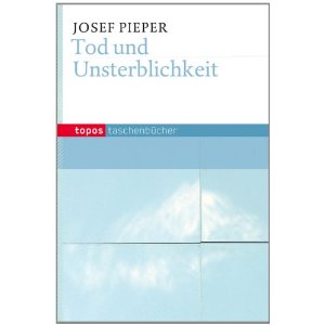 Tod und Unsterblichkeit
