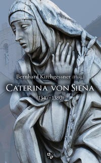 Caterina von Siena (1347–1380)