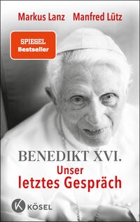 Benedikt XVI. – Unser letztes Gespräch