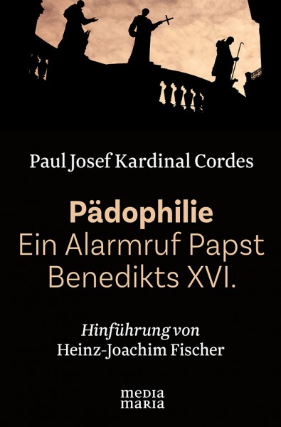 Pädophilie – Ein Alarmruf Papst Benedikts XVI.