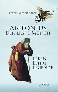 Antonius – Der erste Mönch