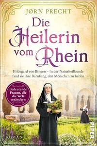 Die Heilerin vom Rhein – Hildegard von Bingen