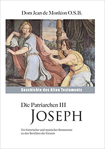 Die Patriarchen III – Joseph