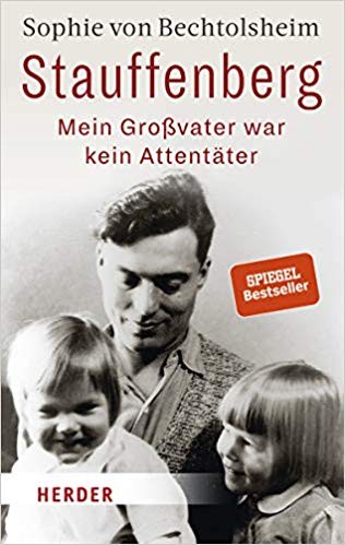 Stauffenberg – Mein Großvater war kein Attentäter