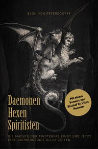 Daemonen, Hexen, Spiritisten