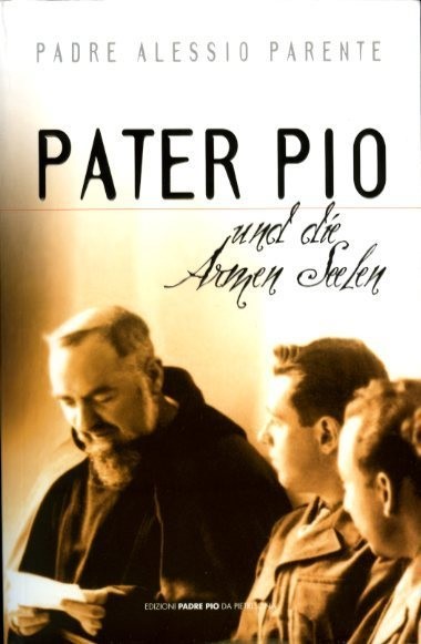 Pater Pio und die Armen Seelen