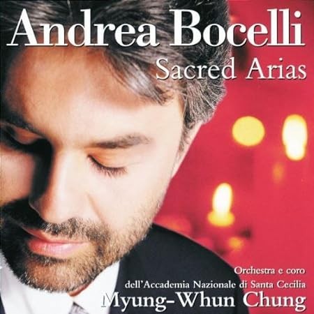 Andrea Bocelli – Sacred Arias